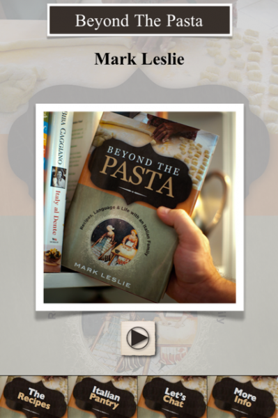 "Beyond the Pasta app" "Mark Leslie"